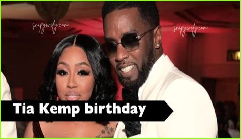 Tia Kemp: Celebrating Her Birthday And Life Journey